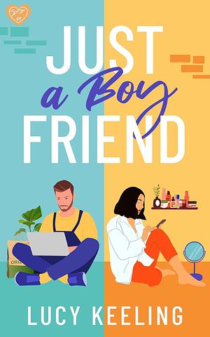 Just a Boy Friend  by Lucy Keeling