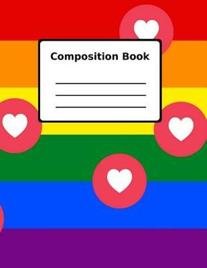 Composition Book: Rainbow Pride with Hearts by Paige Turner