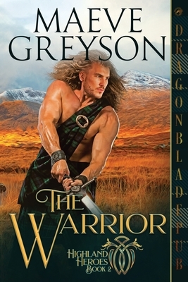 The Warrior by Maeve Greyson