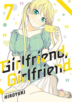 Girlfriend, Girlfriend, Vol. 7 by Hiroyuki