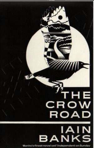 The Crow Road by Iain Banks