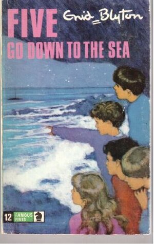 Five Go Down to the Sea by Enid Blyton
