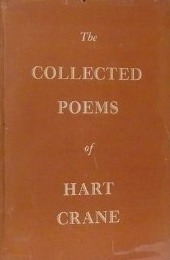 The Collected Poems of Hart Crane by Hart Crane, Waldo Frank