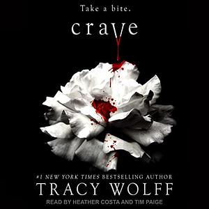 Crave (Audio Book) by Tracy Wolff