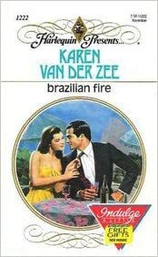 Brazilian Fire by Karen van der Zee