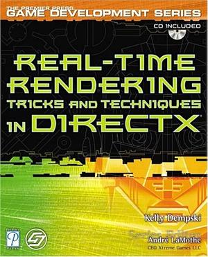 Real-time Rendering Tricks and Techniques in DirectX by Kelly Dempski