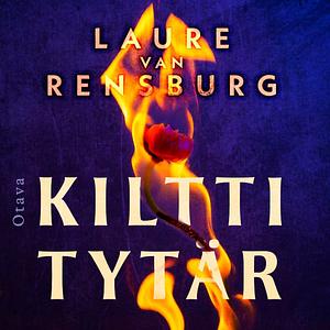 Kiltti tytär by Laure Van Rensburg