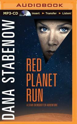 Red Planet Run by Dana Stabenow