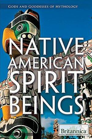 Native American Spirit Beings by Jeanne Nagle