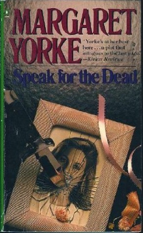 Speak for the Dead by Margaret Yorke