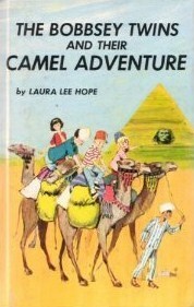 The Bobbsey Twins And Their Camel Adventure by Laura Lee Hope