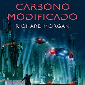Carbono modificado by Richard K. Morgan