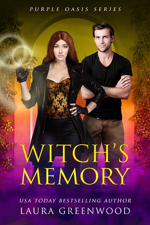 Witch's Memory by Laura Greenwood, Laura Greenwood