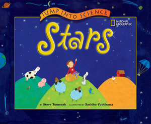 Jump Into Science: Stars by Steve Tomecek