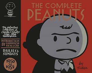 The Complete Peanuts 1950-1952: Volume 1 by Charles M. Schulz