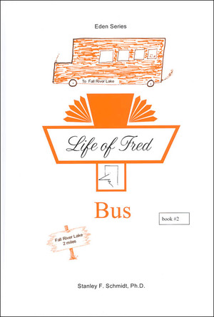 Bus - Eden Series #2 by Stanley F. Schmidt