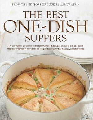 The Best One-Dish Suppers by Cook's Illustrated Magazine