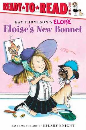 Eloise's New Bonnet by Lisa McClatchy, Hilary Knight