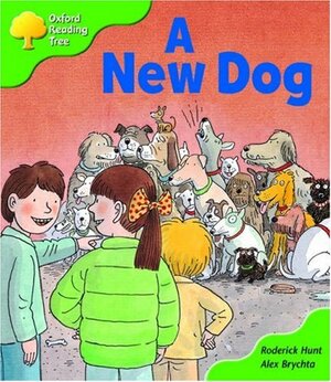 A New Dog by Roderick Hunt