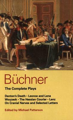 Buchner the Complete Plays by Anthony Meech, Howard Brenton, Georg Büchner
