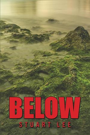 Below by Stuart Lee