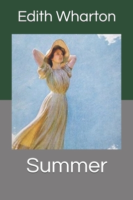 Summer by Edith Wharton