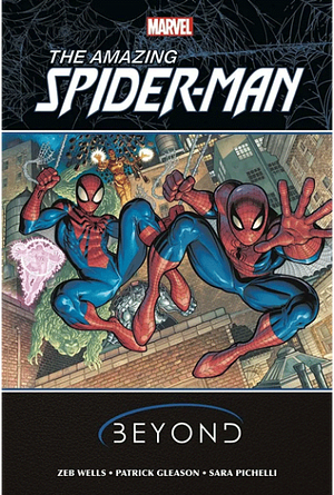 Amazing Spider-Man: Beyond Omnibus by Zeb Wells