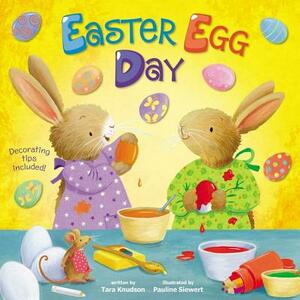 Easter Egg Day by Tara Knudson