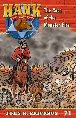 The Case of the Monster Fire by John R. Erickson