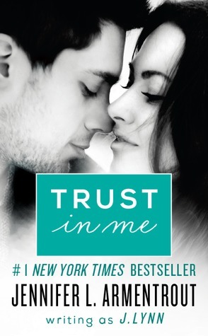 Trust in Me by Jennifer L. Armentrout