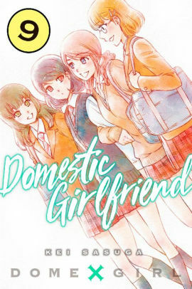 Domestic Girlfriend, Vol. 9 by Kei Sasuga