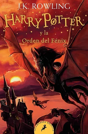 Harry Potter y la Orden del Fénix by J.K. Rowling