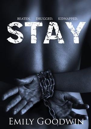 Stay by Emily Goodwin