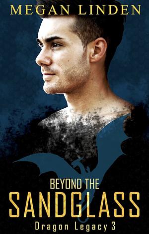 Beyond the Sandglass by Megan Linden