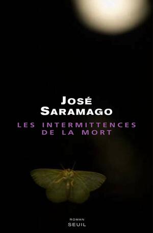 Les Intermittences De La Mort by José Saramago