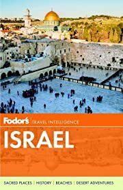 Fodor's Israel by Fodor's Travel Publications Inc., Rachel Klein, Linda Cabasin