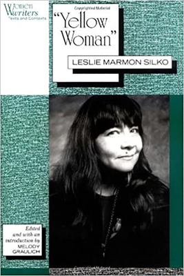 'yellow Woman': Leslie Marmon Silko by 