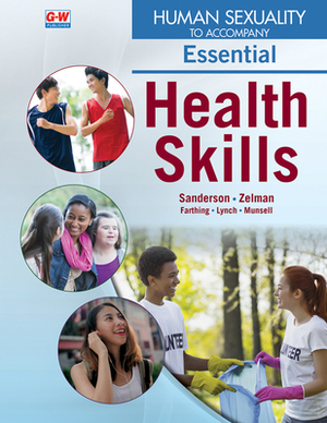 Human Sexuality to Accompany Essential Health Skills by Mark Zelman, Diane Farthing, Catherine A. Sanderson