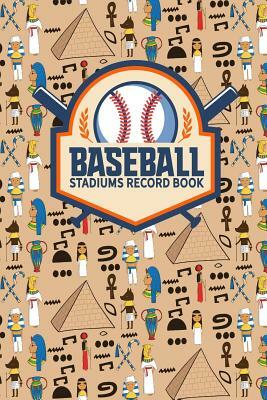 Baseball Stadiums Record Book by Rogue Plus Publishing