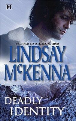 Deadly Identity by Lindsay McKenna