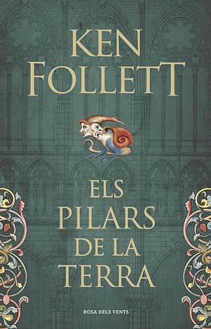 Els pilars de la Terra by Ken Follett