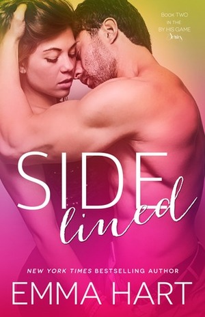 Sidelined by Emma Hart