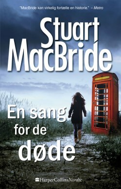 En sang for de døde by Stuart MacBride