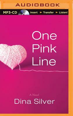 One Pink Line by Dina Silver