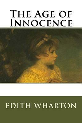 The Age of Innocence by Edith Wharton