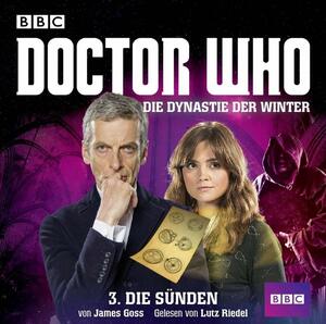 Doctor Who: Die Sünden by James Goss