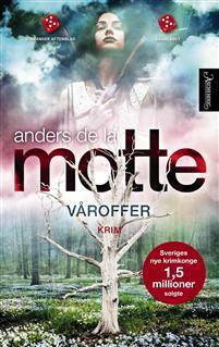 Våroffer by Anders de la Motte