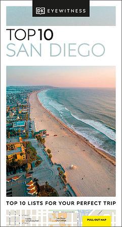 DK Eyewitness Top 10 San Diego by Mary-Ann Gallagher, Annelise Sorensen, Ryan Chandler
