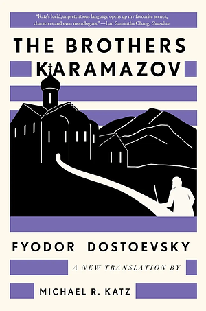 The Brothers Karamazov by Fyodor Dostoevsky