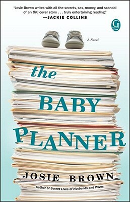 The Baby Planner by Josie Brown